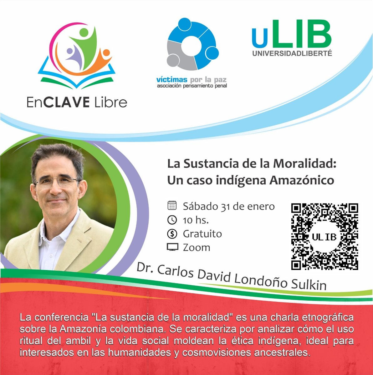 Flyer La sustancia de la moralidad: un caso indígena Amazónico