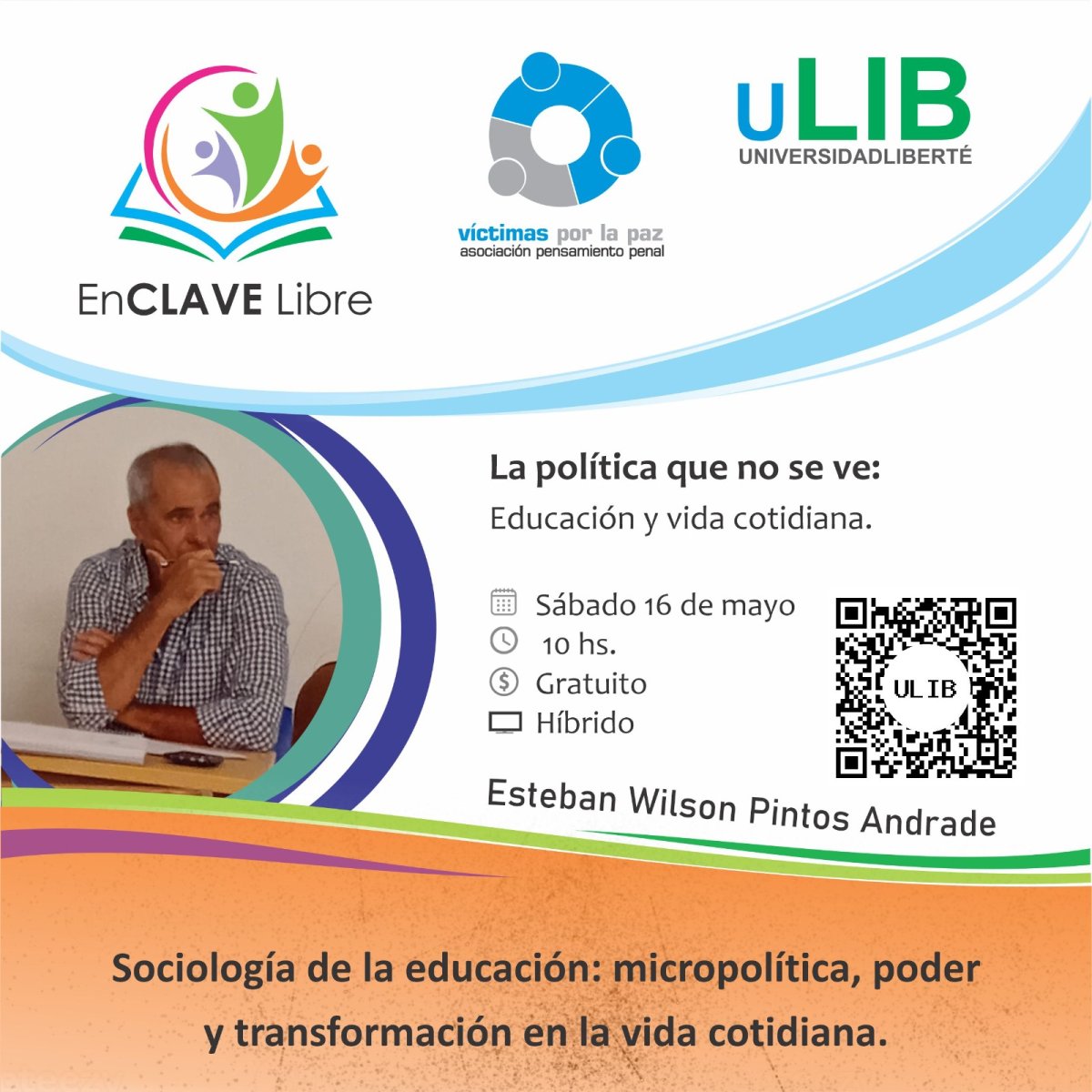 La política que no se ve: educación y vida cotidiana